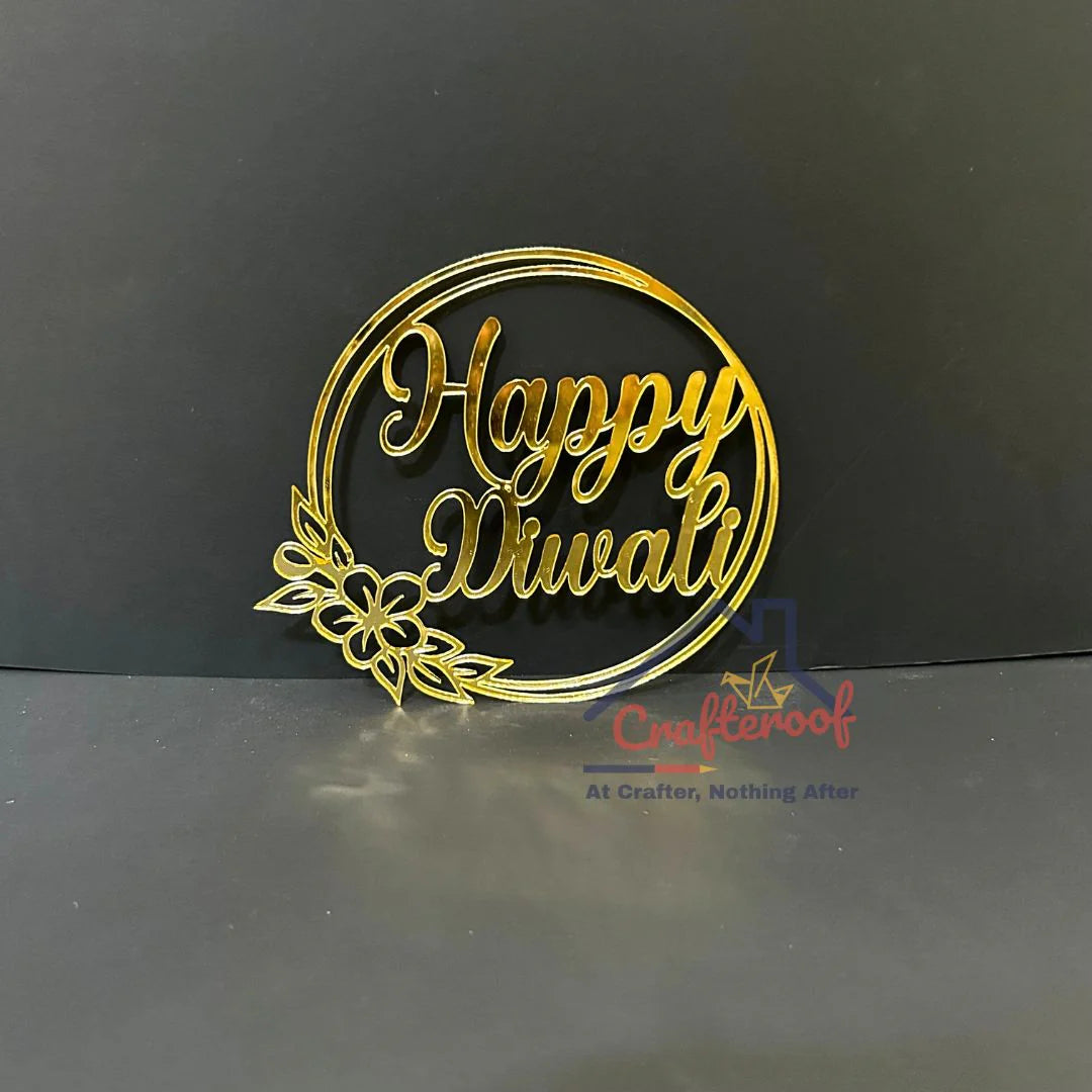 Happy Diwali #5 Golden Acrylic Cutout – Festive Home & Office Décor